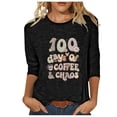thumbnail image 2 of Lilgiuy 100 Days of School Shirts for Women,3/4 Sleeve Shirts for Women Colorful Letter Print Tees Blouses Kindergarten Teachers Tee Tops for Work Office (Black,2XL), 2 of 4