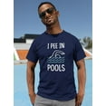 thumbnail image 2 of Smartprints Mens Graphic Tee - I Pee In Pools - Regular Fit 100% Cotton, 2 of 4