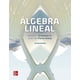 thumbnail image 1 of ALGEBRA LINEAL McGraw Hill Pasta Blanda, 1 of 2