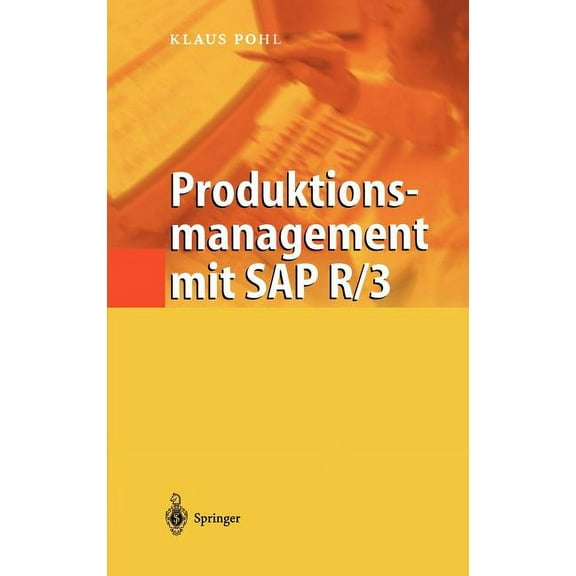 Produktionsmanagement Mit SAP R/3, (Hardcover)