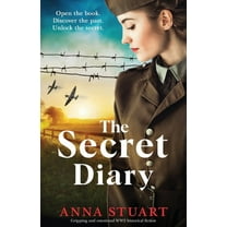 The Secret Diary: Gripping and emotional WW2 historical fiction, (Paperback)