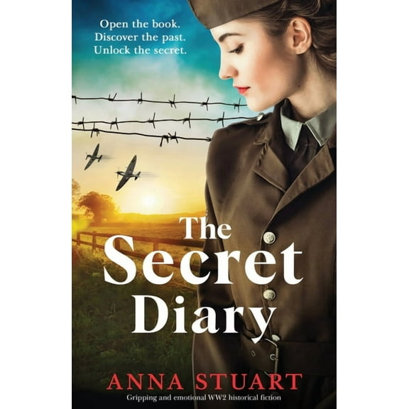 The Secret Diary: Gripping and emotional WW2 historical fiction, (Paperback)