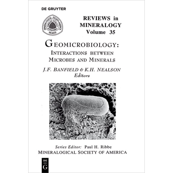 Reviews in Mineralogy & Geochemistry Geomicrobiology, Book 35, (Paperback)