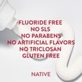 thumbnail image 4 of Native Fluoride Free Toothpaste, Cinnamon & Mint Flavor, 4.1 oz, for Adults & Kids 2+, 4 of 12