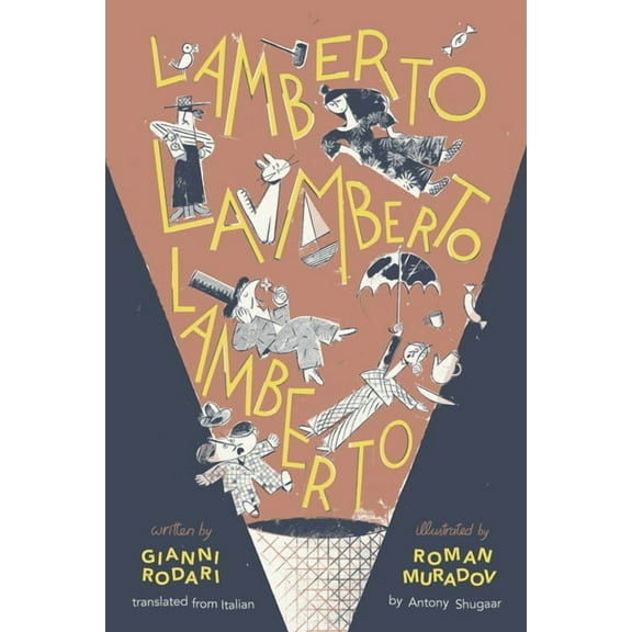 Lamberto, Lamberto, Lamberto, (Hardcover)