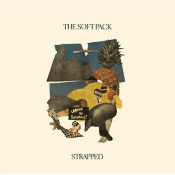 Strapped The Soft Pack (Vinyl Record)