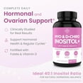 thumbnail image 2 of (2 pack) Premium Inositol Supplement - Myo-Inositol and D-Chiro Inositol Plus Folate and Vitamin D - Ideal 40:1 Ratio - Hormone Balance & Healthy Ovarian Support for Women - Vitamin B8 - 30 Day Supply, 2 of 6