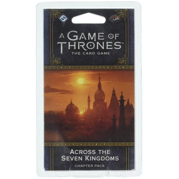 Game of Thrones LCG Across the Seven Kingdoms Chapter Pack