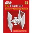 thumbnail image 1 of Pre-Owned Star Wars Tie Fighter Manual (Hardcover) 1785212230 9781785212239, 1 of 1