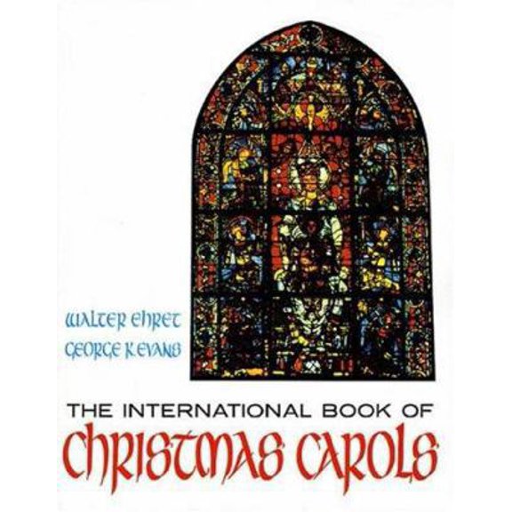 Pre-Owned The International Book of Christmas Carols (Paperback) 0828903786 9780828903783