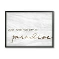 thumbnail image 2 of Stupell Industries Another Day In Paradise Calligraphy Grain Pattern , 14 x 11, Design by Lil' Rue, 2 of 5