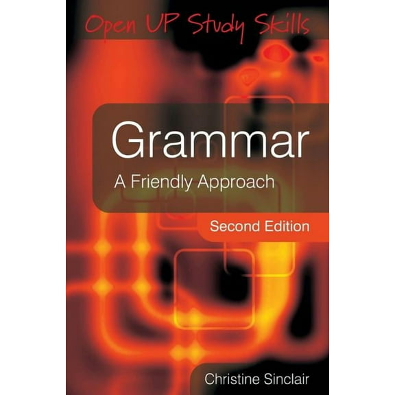 Open Up Study Skills Grammar: A Friendly Approach, (Paperback)