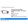 thumbnail image 2 of Thermostat Housing Gasket - Compatible with 2004 - 2015 Nissan TITAN 2005 2006 2007 2008 2009 2010 2011 2012 2013 2014, 2 of 2