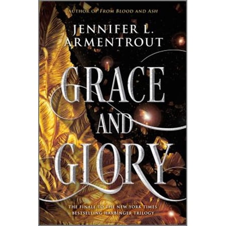 Harbinger Grace and Glory: A Heartstopping Romantasy with Angels Demons Gargoyles and Unbreakable Bonds Book 3 (Hardcover)