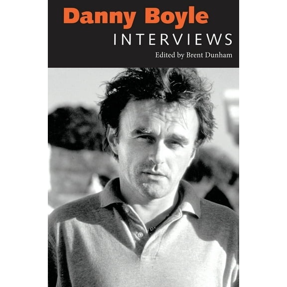 Conversations with Filmmakers (Hardcover Danny Boyle: Interviews, (Paperback)