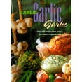 thumbnail image 1 of Pre-Owned Garlic, Garlic, Garlic (Hardcover) 0785809228 9780785809227, 1 of 1