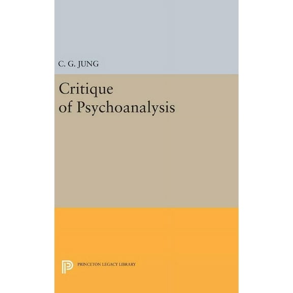 Critique of Psychoanalysis, (Hardcover)