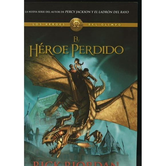 LOS HEROES DEL OLIMPO 1: ÉL HEROE PERDIDO MONTENA RICK RIORDAN