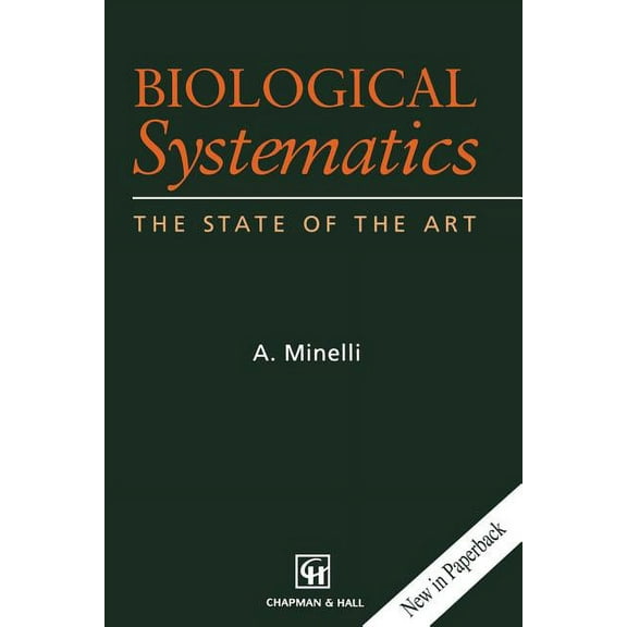 Biological Systematics: The State of the Art, (Paperback)