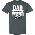 thumbnail image 3 of Inktastic Father's Day Dad of 2 Awesome Girls T-Shirt, 3 of 5