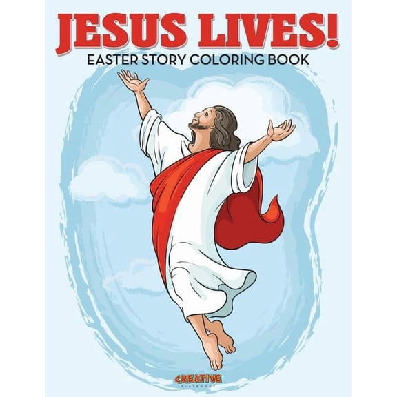 Jesus Lives! Easter Story Coloring Book, (Paperback)