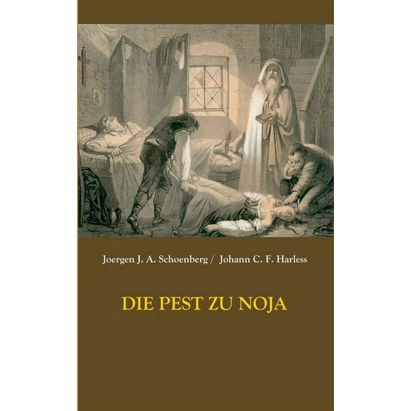 Die Pest zu Noja (Paperback)