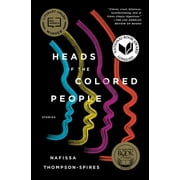 Heads of the Colored People : Stories (Paperback)