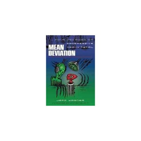 Mean Deviation: Four Decades of Progressive Heavy Metal