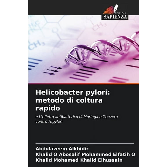 Helicobacter pylori: metodo di coltura rapido, (Paperback)