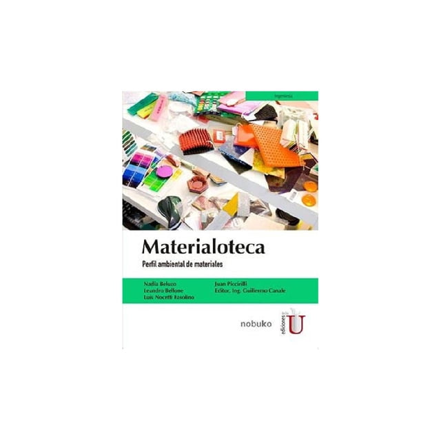 Materialoteca Perfil ambiental de materiales Ediciones de la U 9789587626476