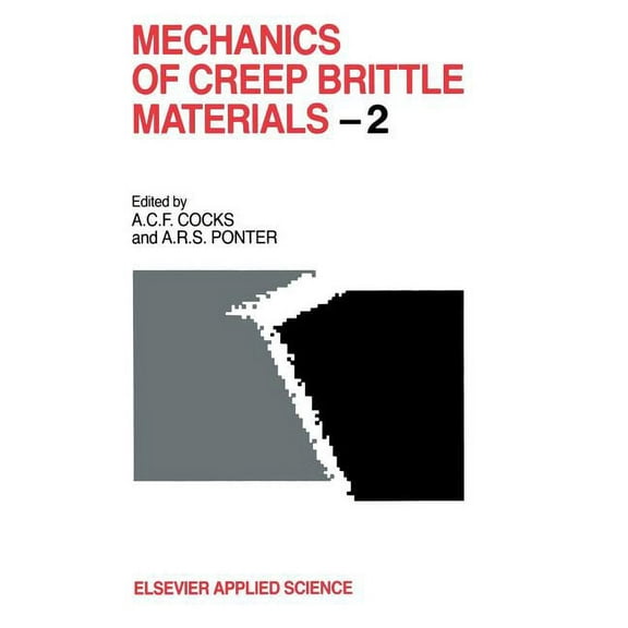 Mechanics of Creep Brittle Materials 2, (Hardcover)