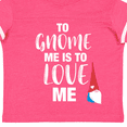 thumbnail image 4 of Inktastic Gnome Me Love Me Girls Toddler T-Shirt, 4 of 5