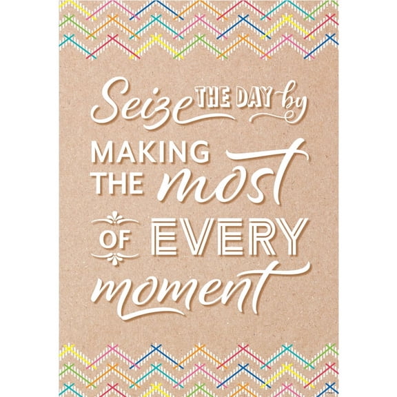 Creative Teaching Press CTP10844 13.375 x 19 in. Seize The Day by Inspire U Poster