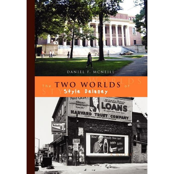 The Two Worlds of Style Delaney, (Hardcover)