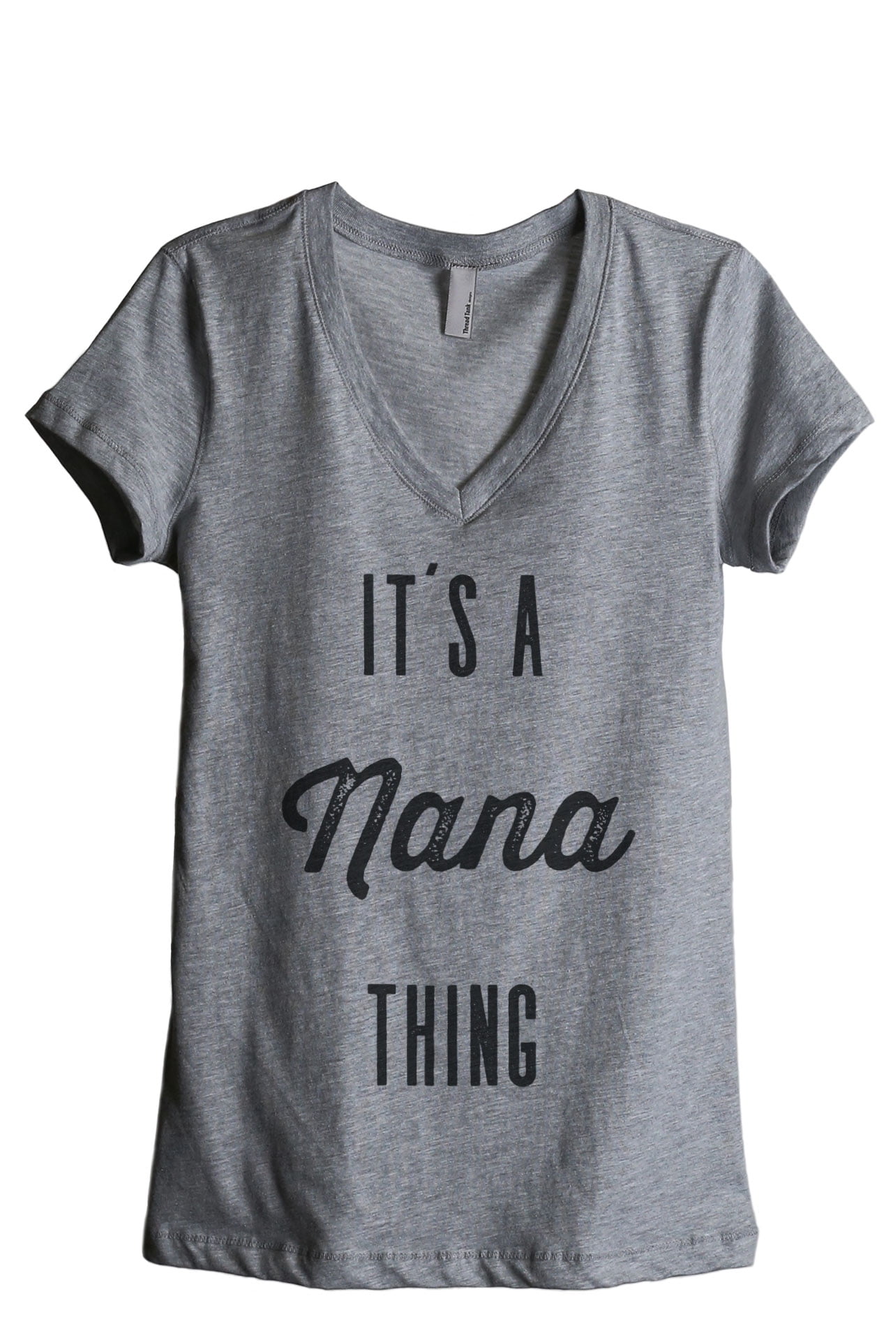 IT S A NANA THING T-Shirt Made in the USA Size to 5XL