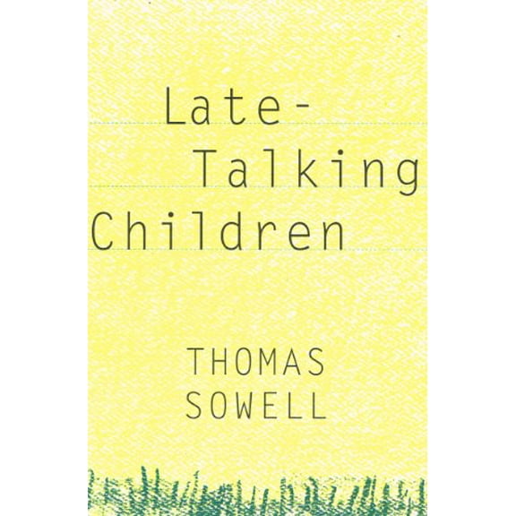Pre-Owned Late-talking Children (Hardcover) 0465038344 9780465038343
