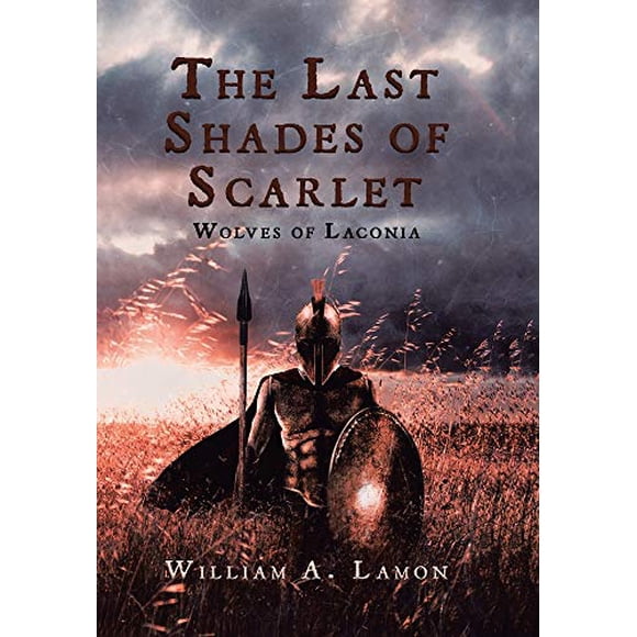 The Last Shades of Scarlet: Wolves of Laconia