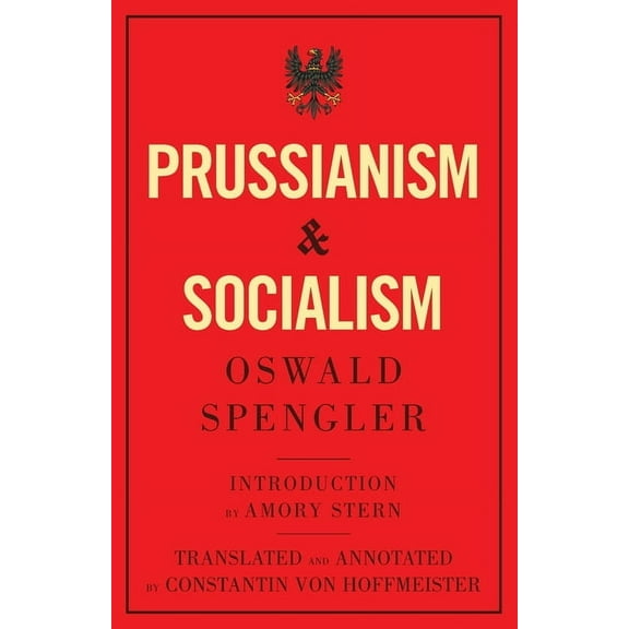 Prussianism and Socialism, (Paperback)