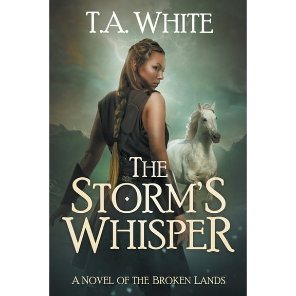 Broken Lands The Storm's Whisper, Book 5, (Paperback)