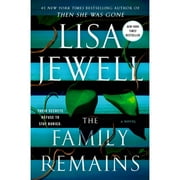 Pre-Owned The Family Remains (Hardcover 9781982178895) by Lisa Jewell