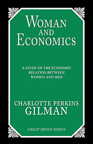 charlotte perkins gilman women and economics