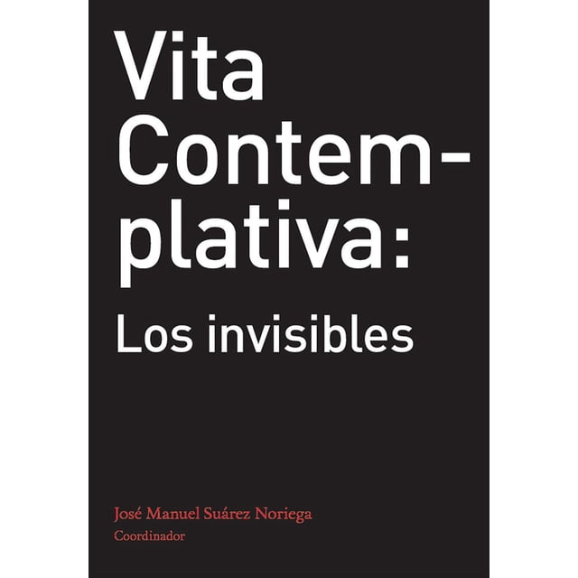 VITA CONTEMPLATIVA TEXTOFILIA JOSE MANUEL SUAREZ NORIEGA