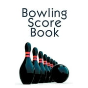 BEST GAME SCORE BOOK PUBLISHERS Bowling Score Book: A 6" x 9" Score Book With 97 Sheets of Game Record Keeping Strikes, Spares and Frames for Coaches, Bowling Leagues or Professional Bowlers (Paperback)