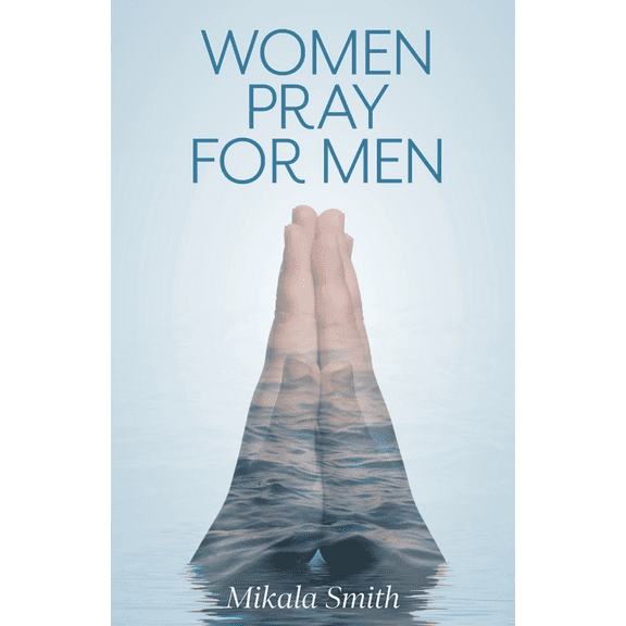 Women Pray for Men (Paperback)