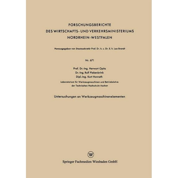 Forschungsberichte Des Wirtschafts- Und  Untersuchungen an Werkzeugmaschinenelementen, (Paperback)