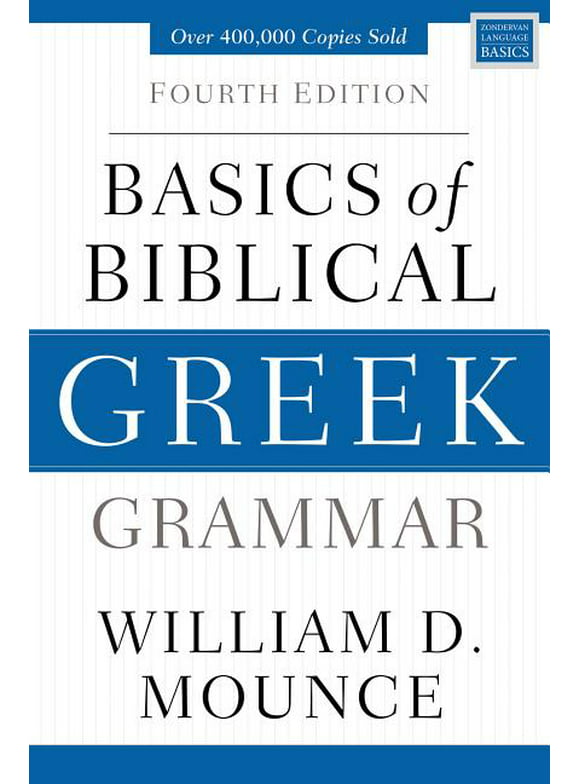 Zondervan Language Basics: Basics of Biblical Greek Grammar: Fourth Edition (Hardcover)