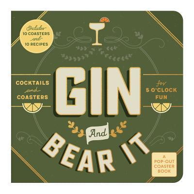 Pre-Owned Gin and Bear It Coaster Board Book (Board book) 0735361177 9780735361171