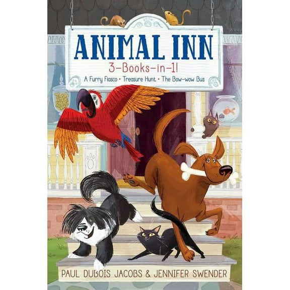 Animal Inn: Animal Inn 3-Books-in-1! : A Furry Fiasco; Treasure Hunt; The Bow-wow Bus (Paperback)