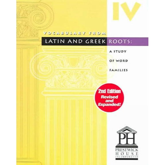 Vocabulary from Latin and Greek Roots: Level X