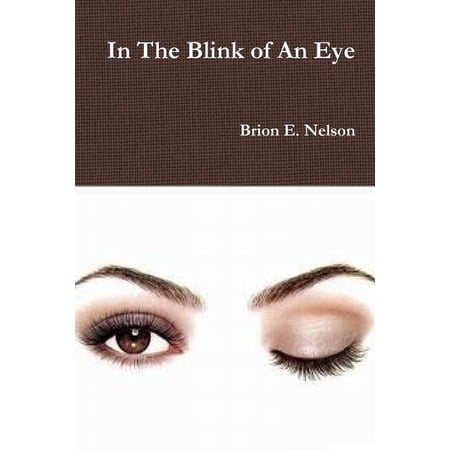 In The Blink Of An Eye (Paperback)